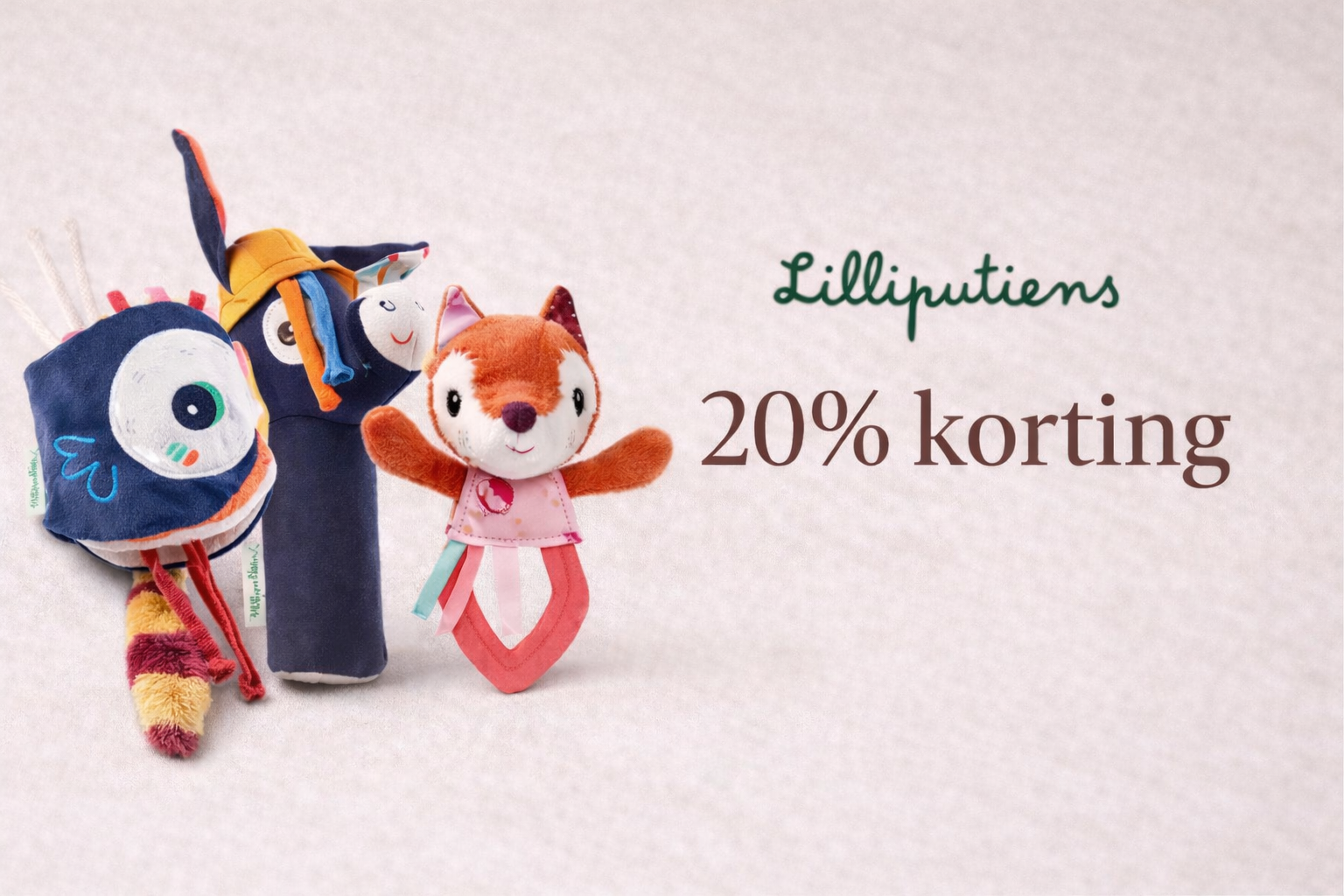 Lilliputiens in de opruiming: 20% korting op zacht en lief speelgoed