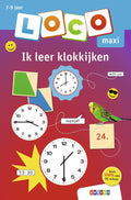 Oefenboekje Loco Maxi - Ik leer klokijken