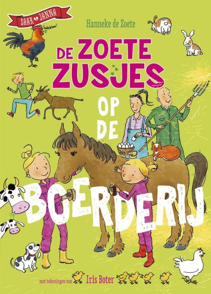 De Zoete Zusjes op de boerderij