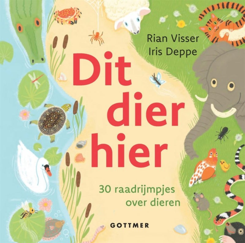 Dit dier hier – 30 raadrijmpjes over dieren