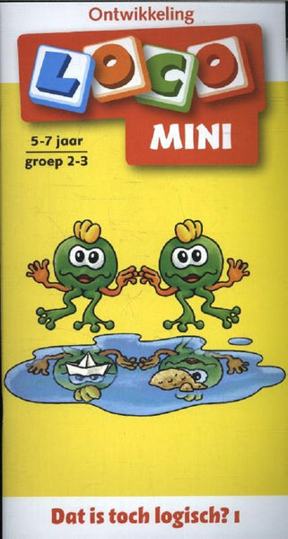 Loco Mini - Dat is toch logisch? 1