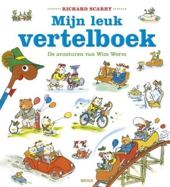 Scarry Mijn leuk vertelboek - De avonturen van Wim Worm