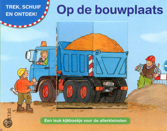 Op de bouwplaats Trek,schuif en ontdek!