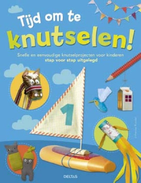 Tijd om te knutselen