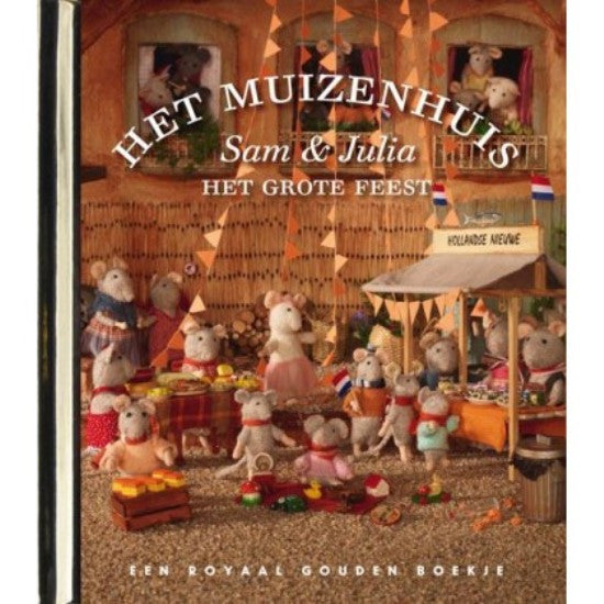 Gouden Boekje - Het Muizenhuis Sam en Julia - Het grote feest