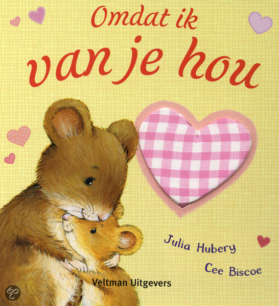 Boek - Omdat ik van je hou