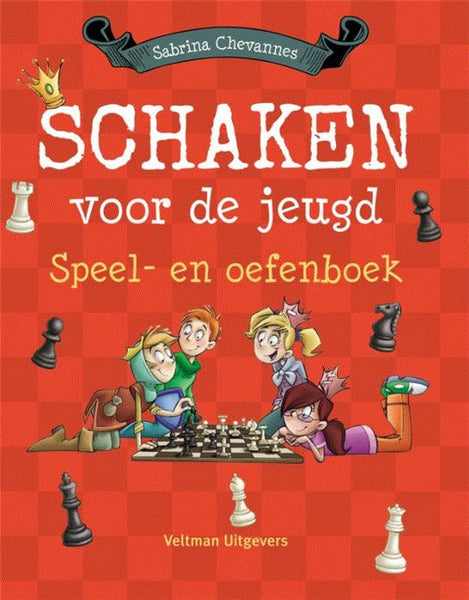 Schaken voor de jeugd - Speel- en oefenboek