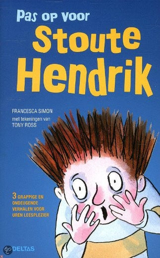 Boek - Pas op voor Stoute Hendrik