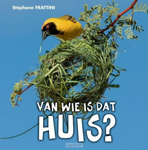 Boek - Van wie is dat huis?