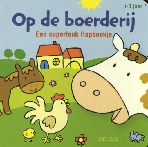 Boek - Op de boerderij. een superleuk flapboekje
