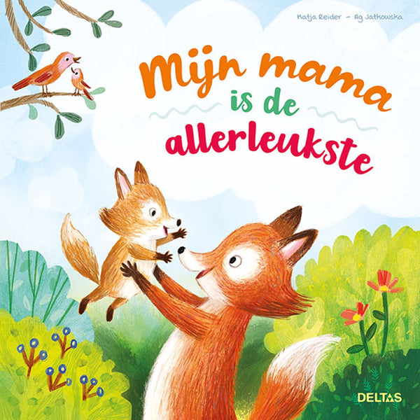 Mijn mama is de allerleukste!